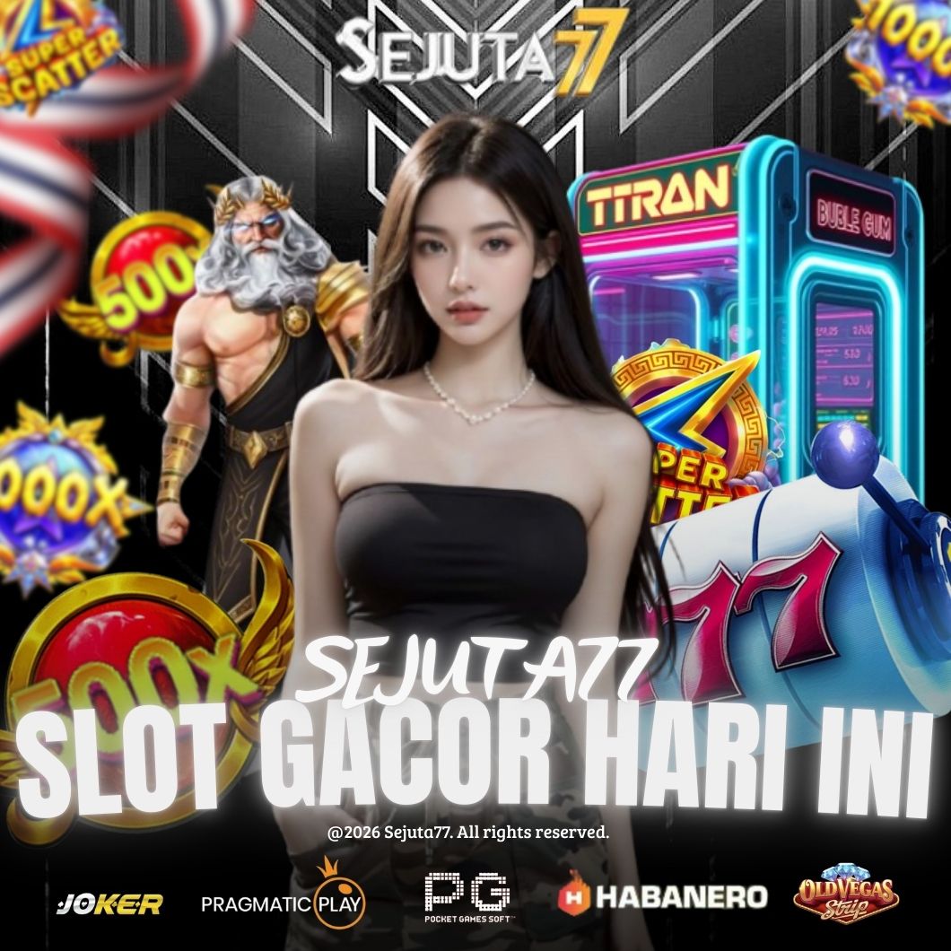 SEJUTA77 - Layanan Portal Hiburan Modern Online Sangat Mudah Digapai 2026 image 1 