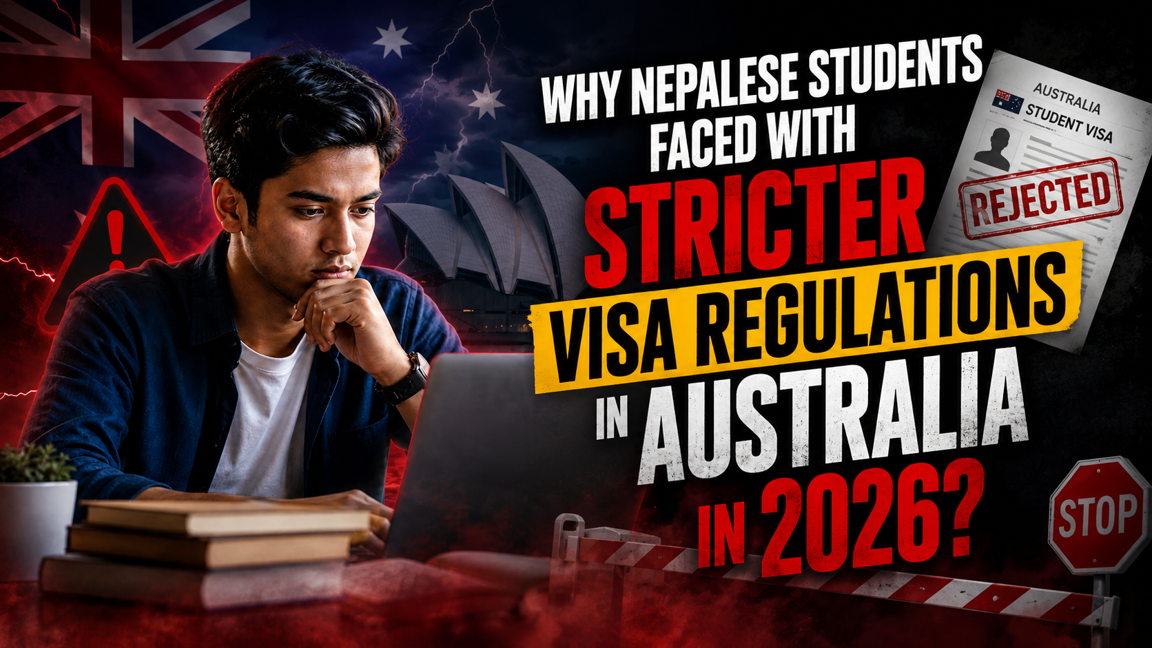 Why Are Nepalese Students Faced with Stricter Visa Regulations in Australia in 2026?