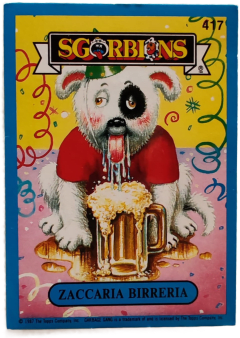 album sticker ZACCARIA BIRRERIA, no. 417 — Sgorbions serie 3