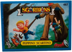 album sticker PEPPINO SCARTINO, no. 467 — Sgorbions serie 3