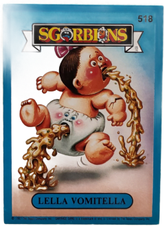 album sticker LELLA VOMITELLA, no. 518 — Sgorbions serie 3