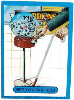 album sticker PIETRO OCCHIO DI VETRO, no. 558 — Sgorbions serie 3