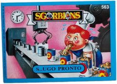 album sticker S..UGO PRONTO, no. 563 — Sgorbions serie 3