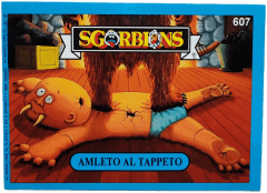 album sticker AMLETO AL TAPPETO, no. 607 — Sgorbions serie 3