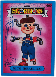 album sticker NICO IDRAULICO, no. 609 — Sgorbions serie 3