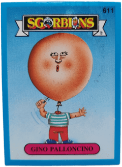 album sticker GINO PALLONCINO, no. 611 — Sgorbions serie 3