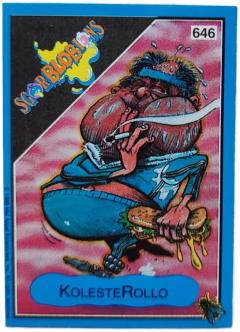 album sticker KOLESTEROLLO, no. 646 — Sgorbions serie 3