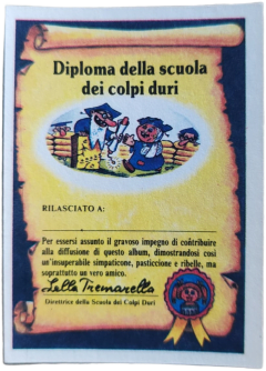 retro DIPLOMA DELLA SCUOLA DEI COLPI DURI — Sgorbions serie 1