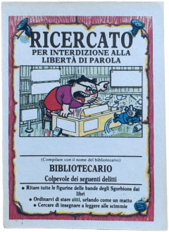 retro RICERCATO PER INTERDIZIONE ALLA LIBERTÀ DI PAROLA — Sgorbions serie 1