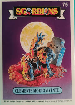 album sticker CLEMENTE MORTOVIVENTE, no. 75 — Sgorbions serie 1