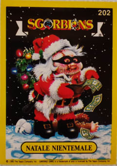 album sticker NATALE NIENTEMALE, no. 202 — Sgorbions serie 2