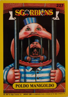 album sticker POLDO MANIGOLDO, no. 227 — Sgorbions serie 2
