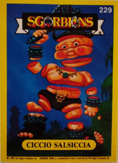 album sticker CICCIO SALSICCIA, no. 229 — Sgorbions serie 2