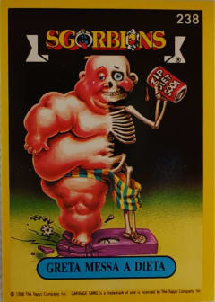 album sticker GRETA MESSA A DIETA, no. 238 — Sgorbions serie 2