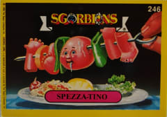 album sticker SPEZZA-TINO, no. 246 — Sgorbions serie 2