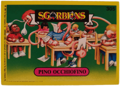 album sticker PINO OCCHIOFINO, no. 305 — Sgorbions serie 2