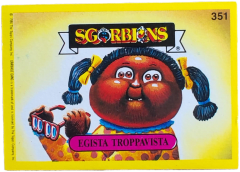 album sticker EGISTA TROPPAVISTA, no. 351 — Sgorbions serie 2