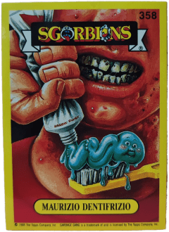 album sticker MAURIZIO DENTIFRIZIO, no. 358 — Sgorbions serie 2