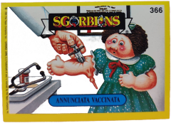album sticker ANNUNCIATA VACINATA, no. 366 — Sgorbions serie 2