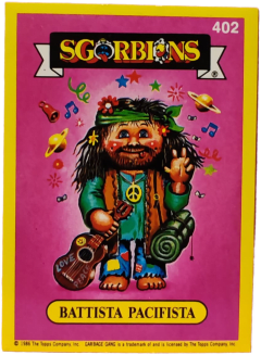 album sticker BATTISTA PACIFISTA, no. 402 — Sgorbions serie 2