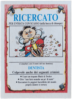 retro RICERCATO PER ENTRATA CON SCASSO (NELLA BOCCA DI CHIUNQUE) — Sgorbions serie 2