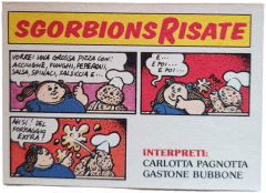 retro CARLOTTA PAGNOTTA E GASTONE BUBBONE — Sgorbions serie 2