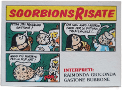 retro RAIMONDA GIOCONDA E GASTONE BUBBONE — Sgorbions serie 2