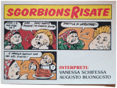 retro VANESSA SCHIFESSA E AUGUSTO BUONGUSTO — Sgorbions serie 2