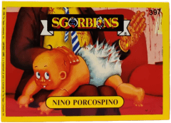 album sticker NINO PORCOSPINO, no. 397 — Sgorbions serie 2
