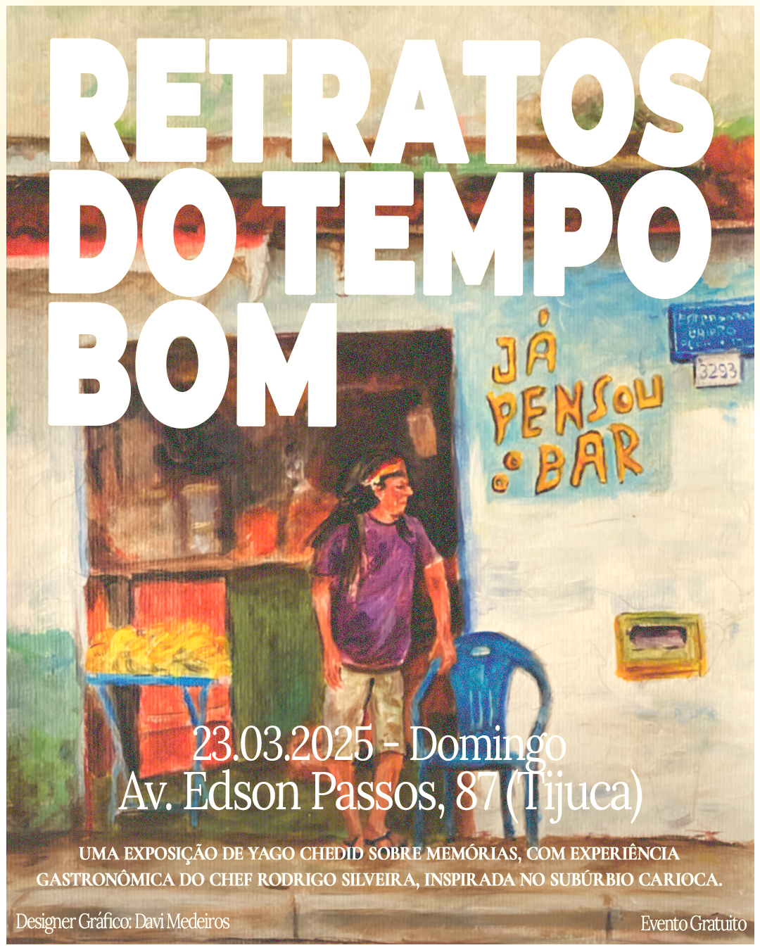 Retratos do Tempo Bom