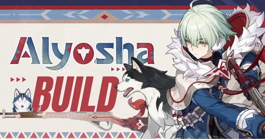 Genshin Alyosha Build: Kit, Weapons, Artifacts & Teams