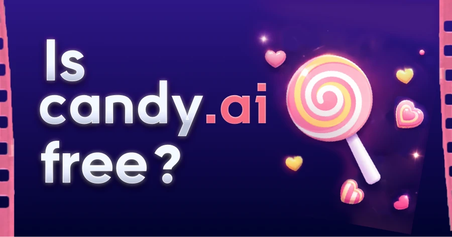 Is Candy AI Free in 2026? Plans, Price & Alternatives