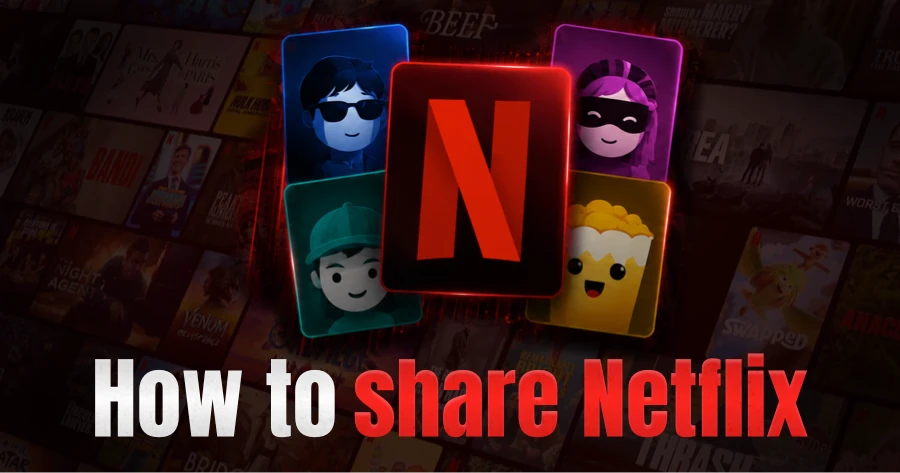 Изображение 32: как поделиться Netflix
