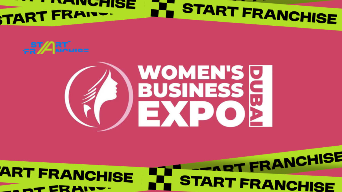 Franchise Opportunities and Economic Empowerment: Strengthening Women's Leadership at Dubai International #Starfranchise