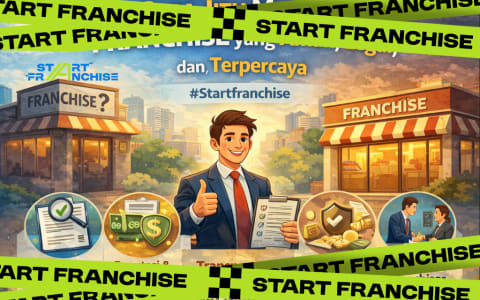 Bukan Sekadar Nama Besar, Mengungkap Deretan Keuntungan Menjalankan Bisnis Franchise #Startfranchise