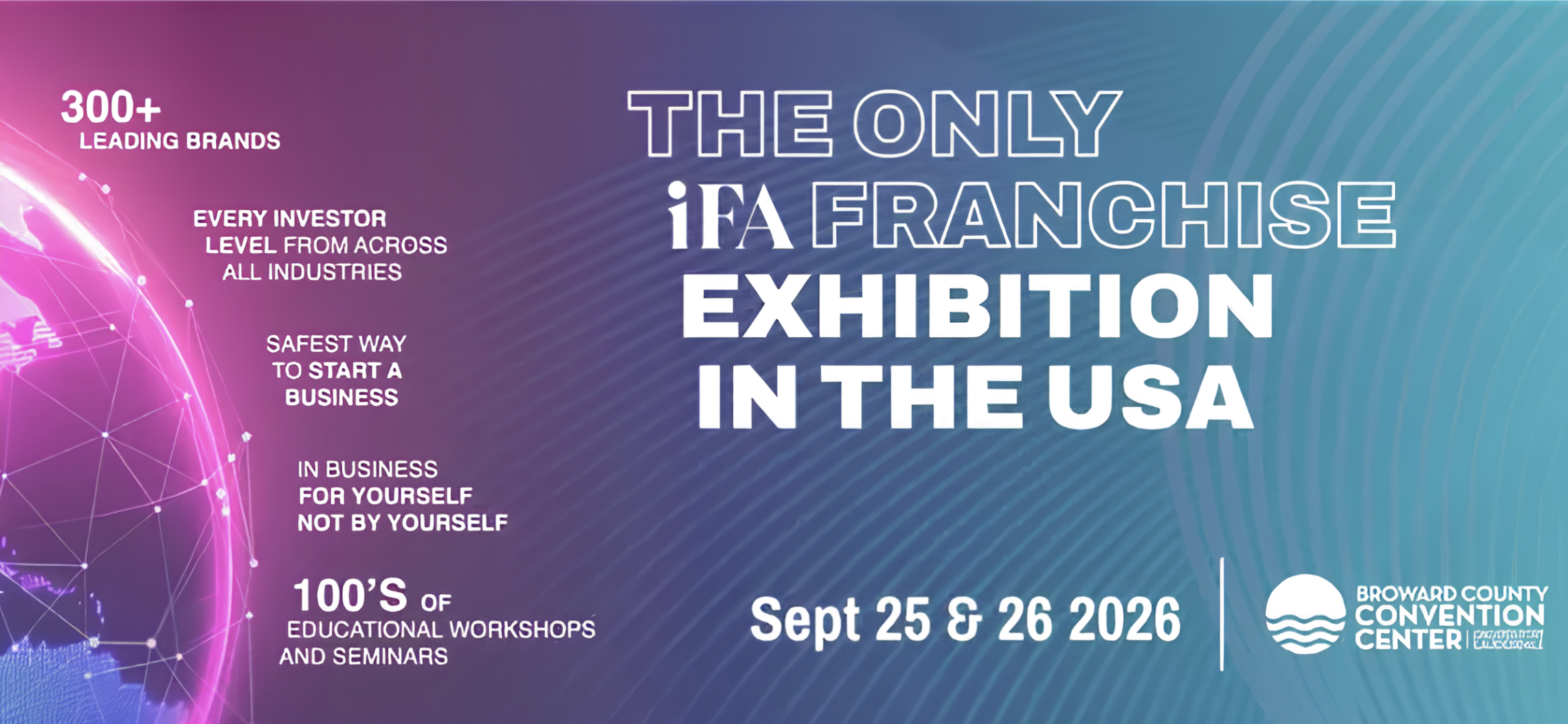Highlight: Why IFA 2026 is the Ultimate Investment Gateway
Unmatched Global Networking: Connect directly with industry leaders and highly qualified, investment-ready prospects from around the globe.

Extensive International Pavilions: Explore a massive range of franchise concepts from multiple countries and discover untapped markets.

Heavyweight Exhibitors: Engage with globally recognised giants, including Wendy’s, cementing the show's elite industry status.

Strategic Educational Seminars: Gain exclusive, expert insight into the rapidly evolving franchising industry to protect and grow your capital.

Direct Master Franchise Access: Compare master franchise opportunities side-by-side to find the perfect fit for your international portfolio.

A Highly Targeted Environment for Serious Investors
For global exhibitors, the show provides a highly targeted environment to engage with qualified, investment-ready prospects and aggressively expand their international franchise network. By bypassing the usual corporate gatekeepers, investors can shake hands directly with the decision-makers and founders of established global concepts.

The upcoming show will also welcome globally recognised heavyweight brands to the exhibitor line-up, including the iconic fast-food giant Wendy’s, further strengthening its indisputable position as the world’s leading franchise event. Whether you are looking to bring a massive US food chain to Asia or export a successful local concept to the Western market, this highly targeted environment is designed to make those multi-million dollar deals happen.

"Franchising today is no longer just about opening more outlets; it is about building a global ecosystem and creating cross-border opportunities. Through the IFA World Franchise Show 2026, we believe that stronger collaboration between international markets will accelerate brand growth and unlock unprecedented opportunities for ambitious entrepreneurs," stated Rejal Mahardika, Chief Executive Officer of Start Franchise Indonesia.

Secure Your Global Empire Today
Prospective attendees and international delegates are highly encouraged to secure their place early to take full advantage of this unparalleled opportunity to explore global franchise ownership. With thousands of ambitious investors converging in Florida, the most lucrative territories and master franchise licenses will be claimed quickly.

Registration is officially open, offering full access to the comprehensive exhibition and all its features. Those interested in attending can reserve their spot by completing a short sign-up form to receive their digital entry pass ahead of the event.

Claim your business's global future and reserve your spot today by securing your digital entry pass here:
👉 [CLICK HERE TO REGISTER & CLAIM YOUR FREE TICKET: https://ifafranchiseshow.com/?utm_source=PARTNERstartfranchise]

Media Contact:
Carla McLean
Marketing Executive
IFA World Franchise Show
Email: carla.mclean@bsmexpo.com
Official Registration: https://ifafranchiseshow.com/?utm_source=PARTNERstartfranchise