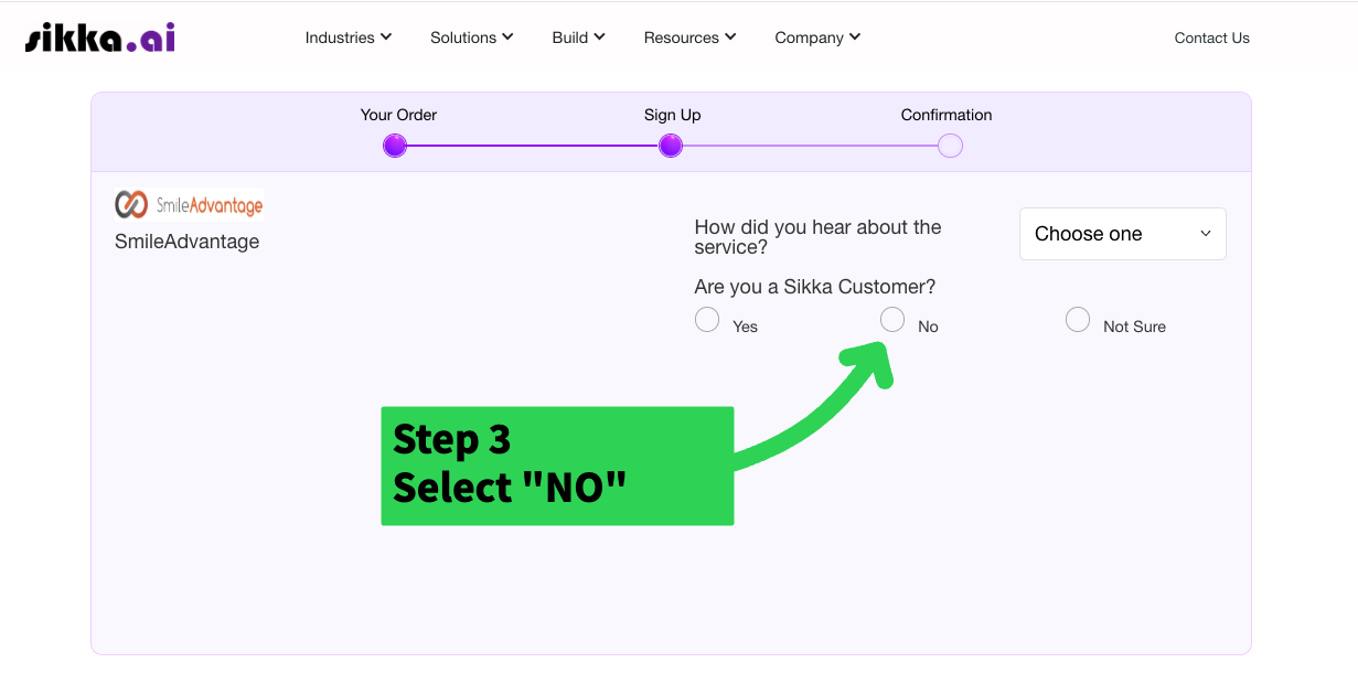 The sign-up question screen with No selected for Are you a Sikka Customer.