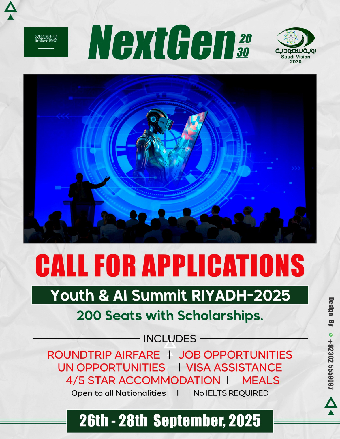 CALL FOR APPLICATIONS
Youth & Al Summit RIYADH-2025
200 Seats with Scholarships.