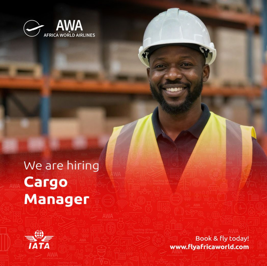 Cargo Manager - Africa World Airlines Limited
