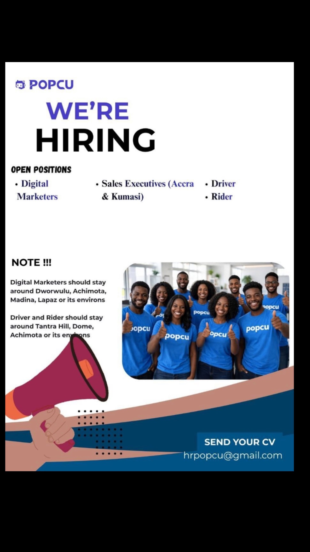 POPCU MULTIPLE VACANCIES 🚨 Open Positions  Digital Marketers ,Sales Executives (Accra & Kumasi)  Drivers and Riders