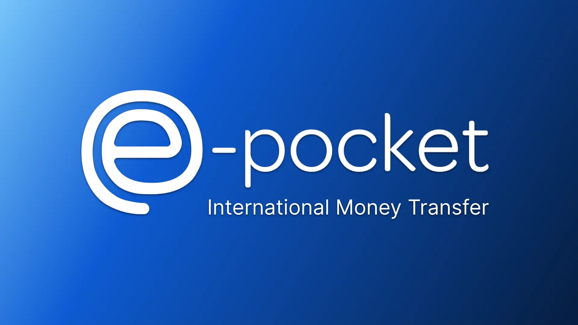 e-Pocket: favorable conditions for transferring money abroad