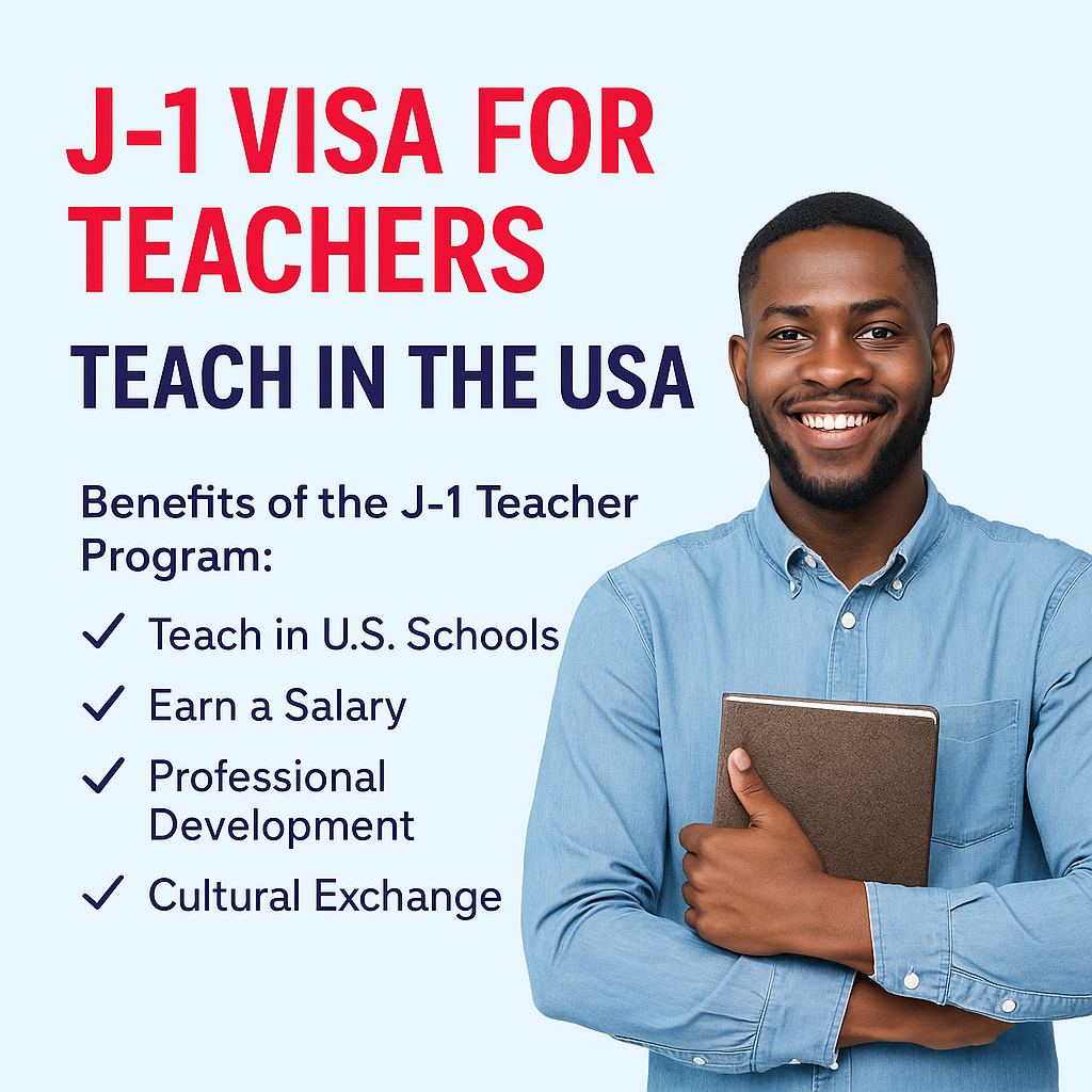J-1 Visa for Teachers – Your Path to Teaching in the USA