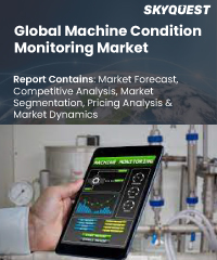 Global Machine Condition Monitoring Market