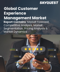 Global Customer Experience Management Market