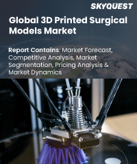 Global 3D Printed Surgical Models Market