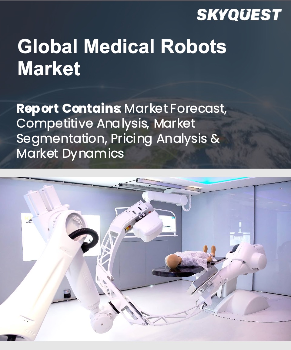 Global Medical Robots Market