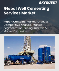 Global Well Cementing Services Market