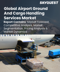 Global Airport Ground and Cargo Handling Services Market