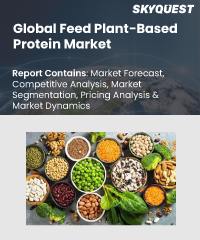 Global Feed Plant-Based Protein Market
