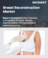 Global Breast Reconstruction Market